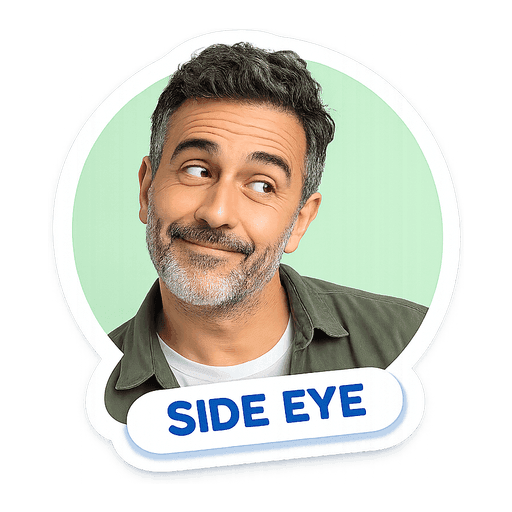 Sticker of a man with grey hair and a beard, captioned Side eye
