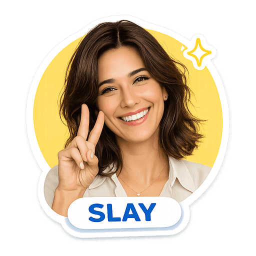 Sticker of a woman with shoulder-length brown hair, captioned Slay